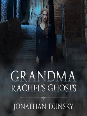 cover image of Grandma Rachel's Ghosts